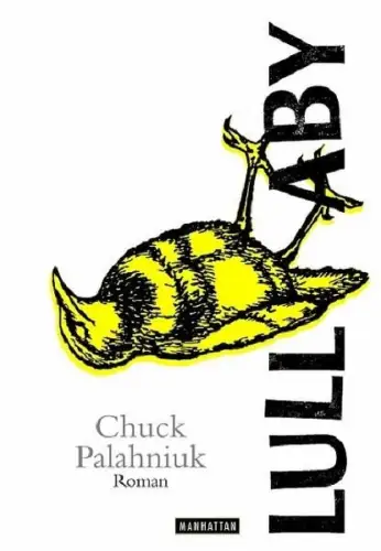 Buch: Lullaby, Palahniuk, Chuck, 2004, Manhattan, Roman, gebraucht, sehr gut