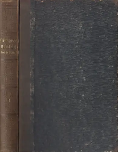 Buch: Römische Forschungen. Erster Band, Theodor Mommsen, 1864, Weidmann
