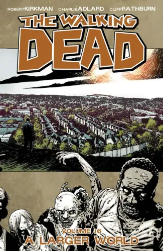 Comic: The Walking Dead 16: A Larger World, Kirkman, Robert, 2012, Image Comics