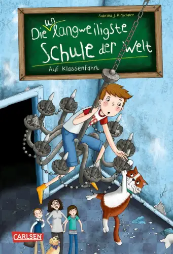 Buch: Die unlangweiligste Schule der Welt, Auf Klassenfahrt, Kirschner, Sabrina