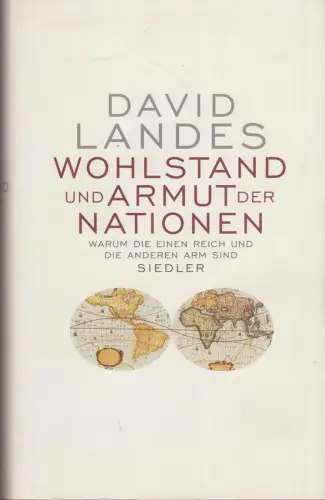 Buch: Wohlstand und Armut der Nationen, Landes, David S., 1999 Siedler Verlag