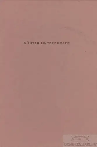 Buch: Günther Unterburger, Funken, Peter. Ca. 2000, gebraucht, gut