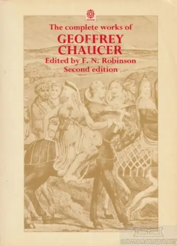 Buch: The complete works of Geoffrey Chaucer, Robinson, F. N. 1986