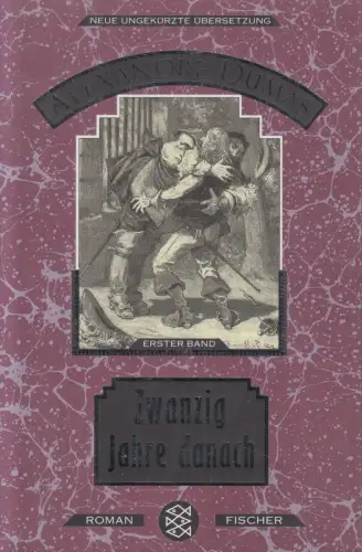Buch: Zwanzig Jahre danach Band 1, Alexandre Dumas, 1994, Fischer Taschenbuch