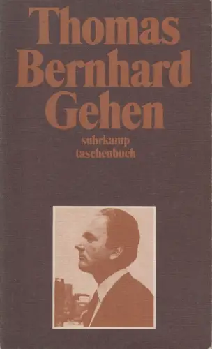Buch: Gehen, Thomas Bernhard, 1971, Suhrkamp, gebraucht, sehr gut
