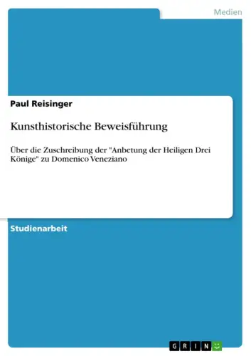 Buch: Kunsthistorische Beweisführung, Reisinger, Paul, 2003, GRIN Verlag
