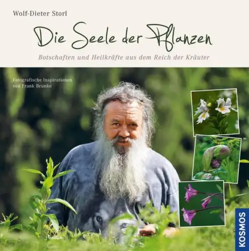 Buch: Die Seele der Pflanzen, Storl, Wolf-Dieter, 2013, Kosmos, sehr gut