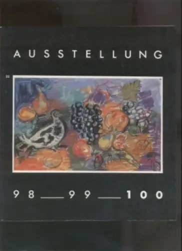 Buch: Galerie am Sachsenplatz Ausstellung 98 _ 99 _ 100, Schulz. Katalog, 1982