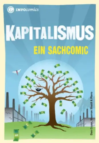 Comic: Kapitalismus, Cryan, Dan, 2012, TibiaPress Verlag, Ein Sachcomic