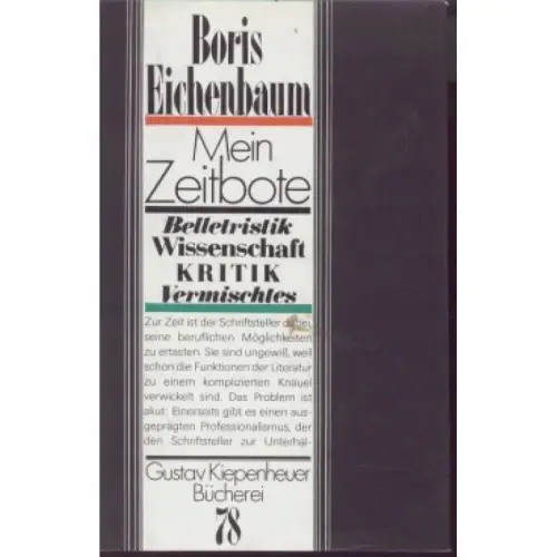 Buch: Mein Zeitbote, Eichenbaum, Boris. Gustav Kiepenheuer Bücherei, 1987
