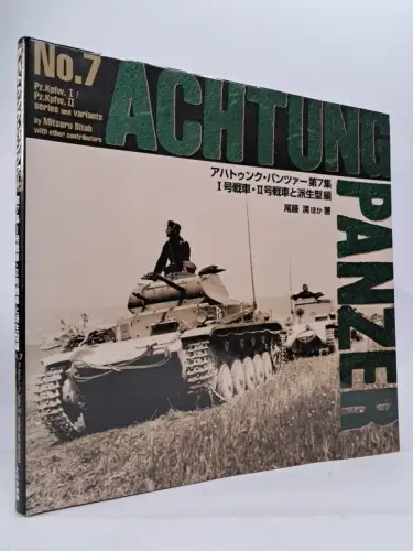 Buch: Achtung Panzer, No. 7 Pz. Kpfw. I / Pz. Kpfw. II series, Mitsuru Bitoh