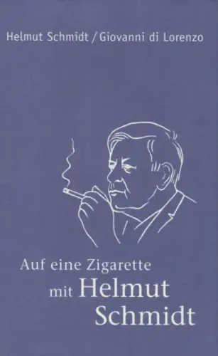 Buch: Auf eine Zigarette mit Helmut Schmidt, Schmidt. 2009, gebraucht, gut