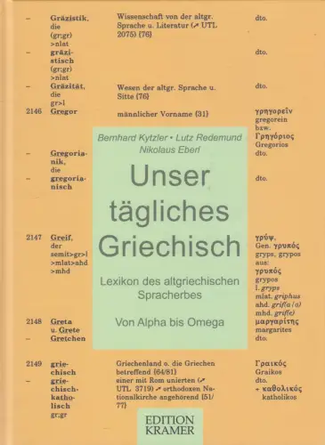Buch: Unser täglich Griechisch. Kytzler / Redemund / Eberl, 2014, Edition Kramer