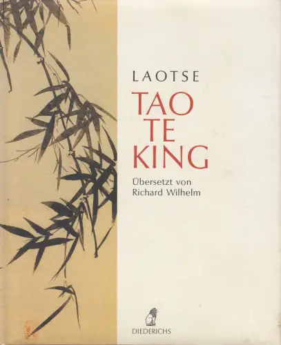 Buch: Tao Te King, Laotse, 2000, Diederichs, gebraucht, sehr gut