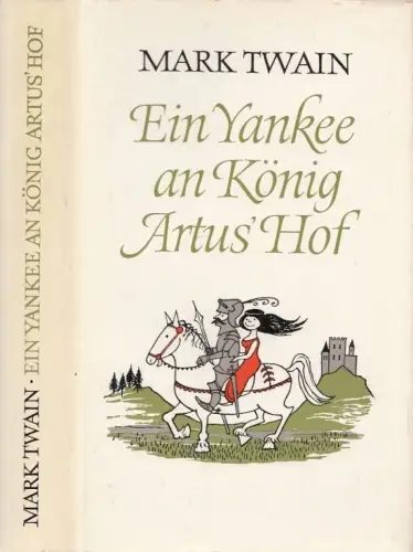 Buch: Ein Yankee an König Artus' Hof, Twain, Mark. Ausgewählte Werke, 1968