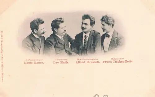 AK Louis Bauer. Leo Halir. Alfred Krasselt. Franz Tischler Zeitz, Postkarte