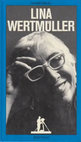 Buch: Lina Wertmüller, Jacobsen, Wolfgang, 1988, Carl Hanser Verlag, sehr gut