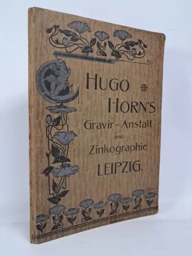 Buch: Hugo Horn's Gravier-Anstalt und Zinkographie, Musterbuch von Schriften