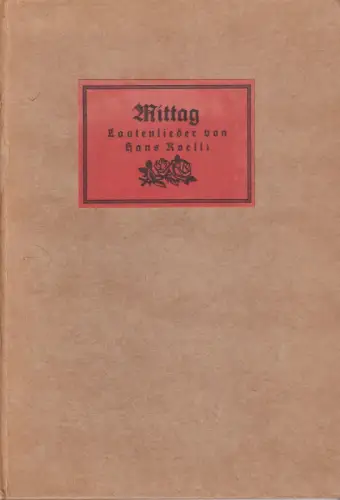 Buch: Mittag, Lautenlieder, Roelli, Hans, Orell Füßli Verlag, gebraucht, gut