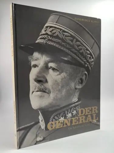 Buch: Der General - Die Schweiz im Krieg 1939-1945, H. R. Schmid, 1974, Ringier