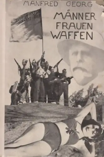 Buch: Männer, Frauen, Waffen, Georg, Manfred.  Verbano Verlag