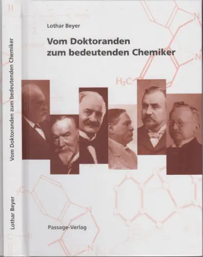 Buch: Vom Doktoranden zum bedeutenden Chemiker, Beyer, 2005, Passage-Verlag