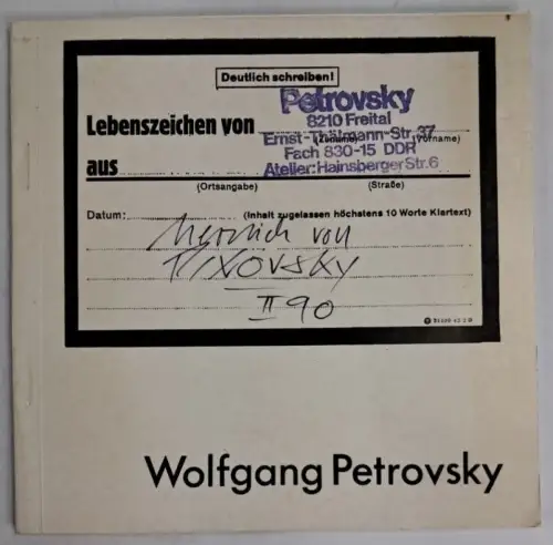 Ausstellungskatalog: Wolfgang Petrovsky, 1985, Galerie erph, signiert!!