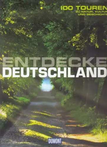 Buch: Entdecke Deutschland, Pietsch, Reinhard / Grubbe, Gerhard. 2014