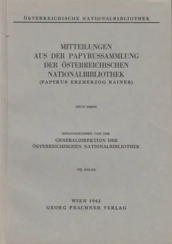 Buch: Aus der Vorgeschichte der Papyrussammlung ... H. Hunger, 1962, Prachner