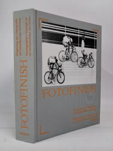 Buch: Fotofinish - Siegeszug der Fotografie als künstlerische Gattung, Snoeck