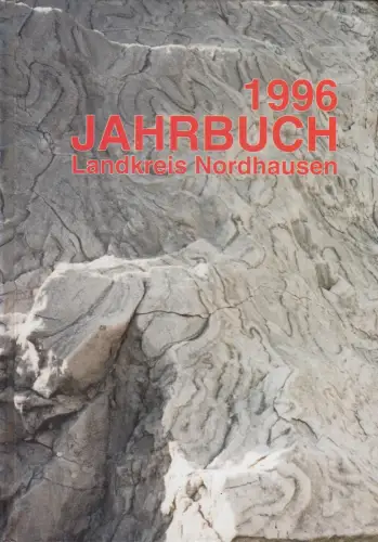 Buch: 1996 Jahrbuch des Landkreis Nordhausen, 1997, Verlag Neukirchner, sehr gut