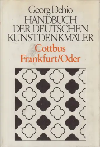 Buch: Handbuch der deutschen Kunstdenkmäler - Cottbus und Frankfurt/Oder, Dehio
