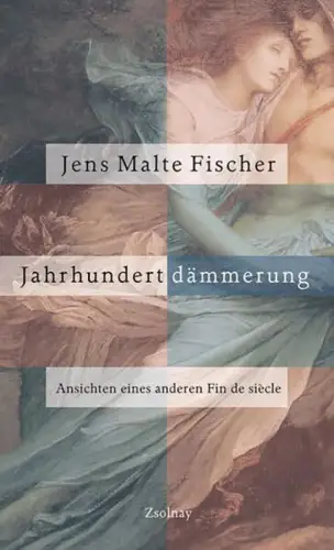 Buch: Jahrhundertdämmerung, Fischer, Jens Malte, 2000, Paul Zsolnay, sehr gut