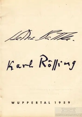 Buch: Heinz Battke, Karl Rössing. 1959, Kunst- und Museumsverein, gebraucht, gut
