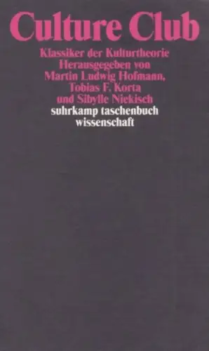 Buch: Culture Club, Hofmann, Martin Ludwig u.a., 2004, Suhrkamp Verlag