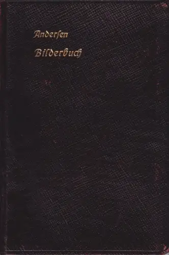 Buch: Bilderbuch ohne Bilder, Andersen, H. C., Heilbrunn & Co., gut