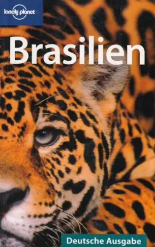 Buch: Brasilien, Chandler, Gerry / Clark, Gregor u.a. Lonely planet, 2008