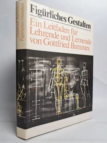 Buch: Figürliches Gestalten, Gottfried Bammes. 1988, Verlag Volk und Wissen