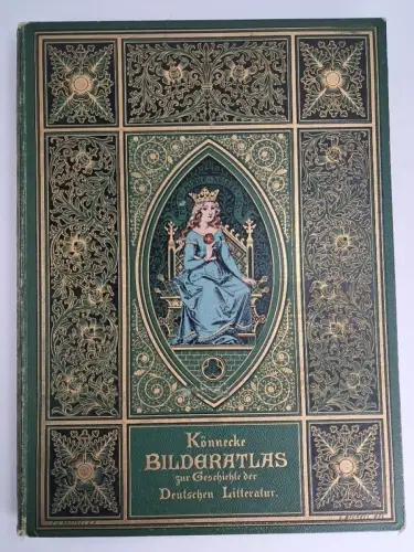 Buch: Bilderatlas zur Geschichte der deutschen Litteratur, Gustav Könnecke, 1887