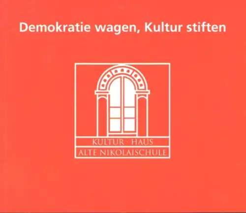 Buch: Demokratie wagen, Kultur stiften, Doehler, Olaf. 2017, Passage Verlag