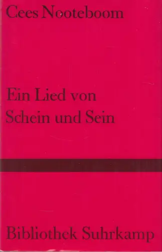 Buch: Ein Lied von Schein und Sein, Nooteboom, Cees, 1991, Suhrkamp, sehr gut