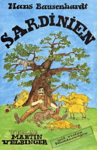 Buch: Sardinien, Bausenhardt, Hans, 1996, Martin Velbinger, Reise-Tips, gut