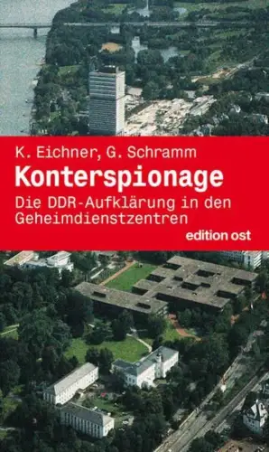 Buch: Konterspionage, Eichner, Klaus, 2010, Das Neue Berlin, gebraucht, gut