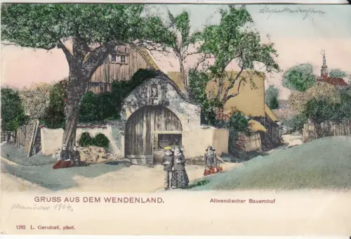 AK Gruß aus dem Wendenland. Altwendischer Bauernhof, um 1900, L. Gersdorf