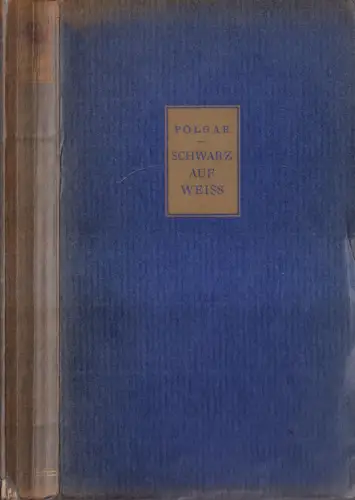 Buch: Schwarz auf Weiss, Polgar, Alfred. 1929, Rowohlt Verlag, gebraucht, gut