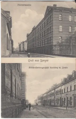 AK Gruß aus Speyer. Pionierkaserne. Militäreffektengeschäft Knobling, ca. 1915