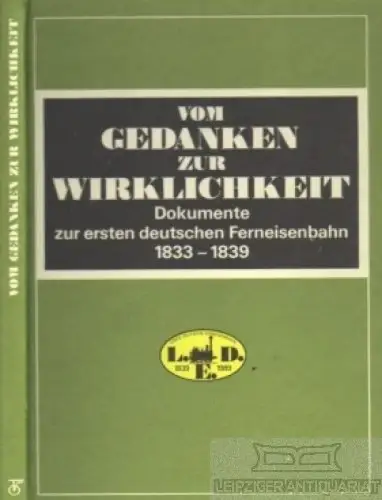 Buch: Vom Gedanken zur Wirklichkeit, Bayer, Rolf. 1989, gebraucht, gut
