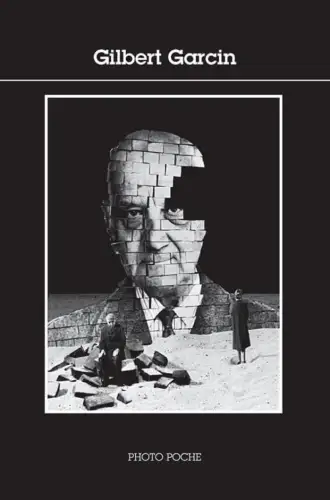 Buch: Gilbert Garcin, Jauffret, Magali, 2016, Actes Sud, gebraucht, sehr gut