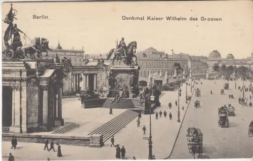 AK Berlin. Denkmal Kaiser Wilhelm des Grossen, ca. 1916, Postkarte, gelaufen