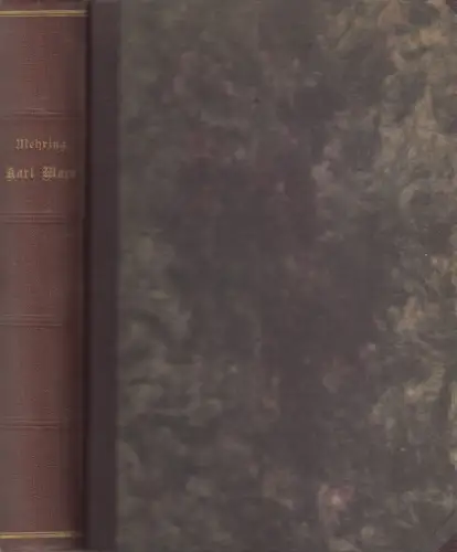 Buch: Karl Marx - Geschichte seines Lebens, Franz Mehring, 1919, gebraucht, gut